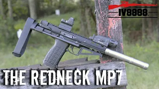 The Redneck MP7