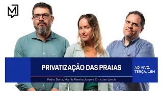 PEC pode privatizar praias; Petrobras e a exploração da foz do Amazonas | #MesaDoMeio