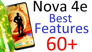 Huawei Nova 4e 60+ Best Features