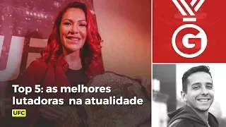 Top 5: as melhores lutadoras do UFC na atualidade