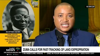 Zuma calls for fast tracking of land expropriation