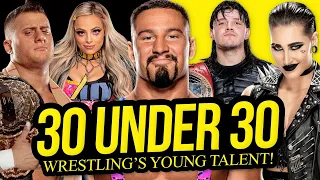 30 UNDER 30 | Wrestling's Bright Future!