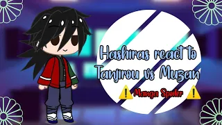 🌿Hashiras react to Tanjirou vs Muzan🌿⚠️Manga Spoiler⚠️