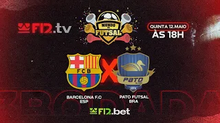 BARCELONA (ESP) X PATO FUTSAL (BRA) - Copa Mundo do Futsal F12.bet Sub-21 2022 (Etapa Mundial)