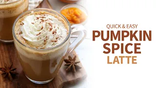 Pumpkin Spice Latte | easy, homemade recipe!