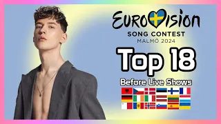 Eurovision Song Contest 2024: My Top 18 (so far) | w/ Ratings