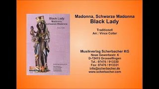 Madonna, schwarze Madonna (Black Lady)
