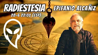 RADIESTESIA: TODO LO QUE NECESITAS SABER con EPIFANIO ALCAÑIZ