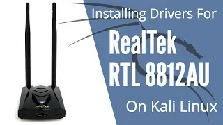 Installing Drivers for RealTek RTL8812AU on Kali Linux & Testing Monitor Mode & Packet Injection