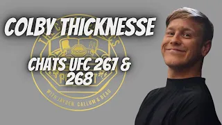 UFC 267 & UFC 268 w. COLBY THICKNESSE