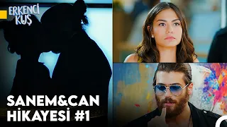 Erkenci Kuş 1. Bölüm Can❤Sanem Tüm Sahneleri