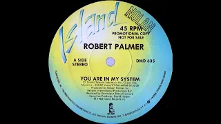 Robert Palmer - You Are In My System (Extended Version)1983