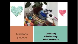 Unboxing— Filati Francy Enna Merceria