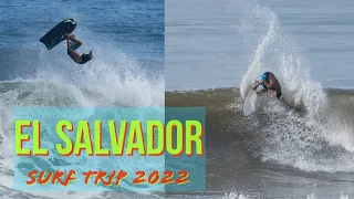 El Salvador 2022 | Surf Trip | El Zonte
