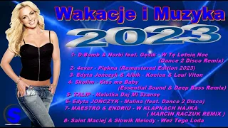 Wakacje i Muzyka  - Nowości Disco Polo ( Mixed by $@nD3R 2023 )