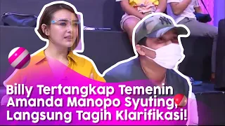 Tertangkap Temenin Amanda Manopo, Billy Ngaku Sayang! | BROWNIS (20/7/20) P3