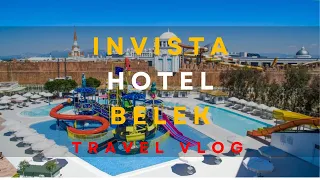 Innvista Hotel Belek  Turkey Resort Tour #BelekAntalya #InnvistaHotels #Turkey #worldtravelsecrets