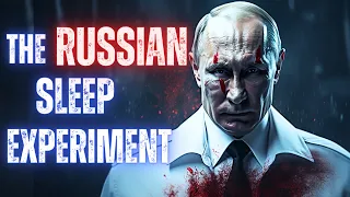 The RUSSIAN Sleep Experiment – HORROR Story | Creepypasta Narration