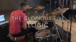 Logic - The Glorious Five (Drum Cover)