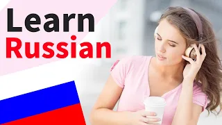 Learn Russian While You Sleep 😀 Russian Listening and Conversation Practice 👍 Learn Russian