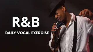 R&B DAILY Vocal Exercise