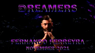 Fernando Ferreyra  Dreamers November 2021