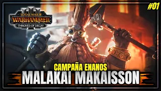 MALAKAI MAKAISSON#01 (Enanos) EN LEGENDARIO. Campaña Immortal Empires. DLC Thrones of Decay