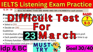 23 MARCH 2024 IELTS LISTENING PRACTICE TEST 2024 WITH ANSWERS | IELTS EXAM | IDP & BC