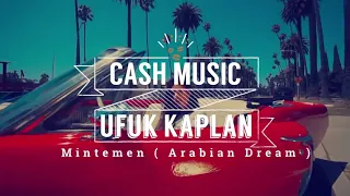 Ufuk Kaplan - Mintemen ( Arabic Remix )