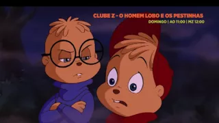 CLUBE Z ``O HOMEM LOBO E OS PESTINHAS´´