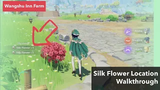 Genshin Impact - Silk Flower Location - Fast and Efficient Ascension Material Farming!