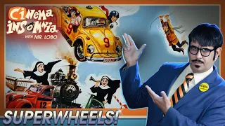 Cinema Insomnia presents Super Wheels!