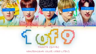 Your BoyGroup (5 members) - 1 Of 9 [YOUNITE] [Color Coded Lyrics HAN/ROM/ENG]