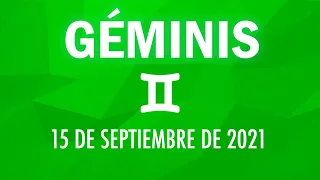 ♊ Horoscopo De Hoy Géminis - 15 de Septiembre de 2021