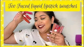 Too Faced liquid lipsticks swatches|All 16 shades available in India|Shreeshas Studio #betterthanmac