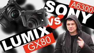 Сравнение Sony A6300 и Lumix GX80 в лоб (фото). Короткий тест - обзор