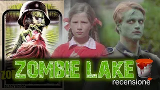 ZOMBIE LAKE - recensione