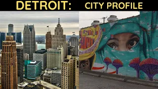 Detroit: City Profile