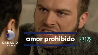 Amor Prohibido Ep.122 | Avance Exclusivo | Kanal D Drama