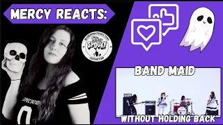 Mercy Reacts: Without Holding Back | Band Maid |