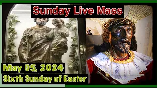 Sunday Mass Today May 05, 2024 Sixth Sunday of Easter