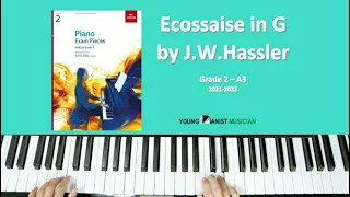 ABRSM Grade 2 Piano (2021-2022): A3 - Ecossaise in G by J.W.Hassler