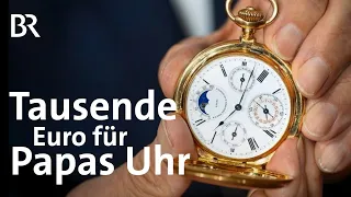 Zu wertvoll zum Tragen? Wert einer goldenen Taschenuhr wird geschätzt | Kunst + Krempel | BR