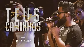 Geração 12 - Teus Caminhos (Acústico)