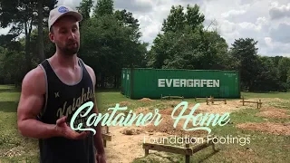 Shipping Container Home | Foundation Footings