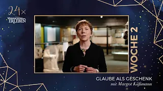 Impuls 2. Adventswoche - Glaube als Geschenk | Margot Käßmann