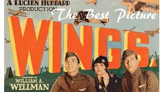 The Best Picture - Wings (1927) Review