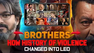 How history of violence changed into LEO | Leo & Anthony das are brothers | #leo #leoupdate