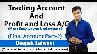 Trading and profit and loss account explained in most easy way | Final Accounts | Class 11