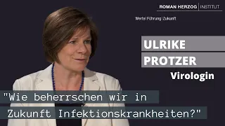 „Wie beherrschen wir in Zukunft Infektionskrankheiten?“ Ulrike Protzer